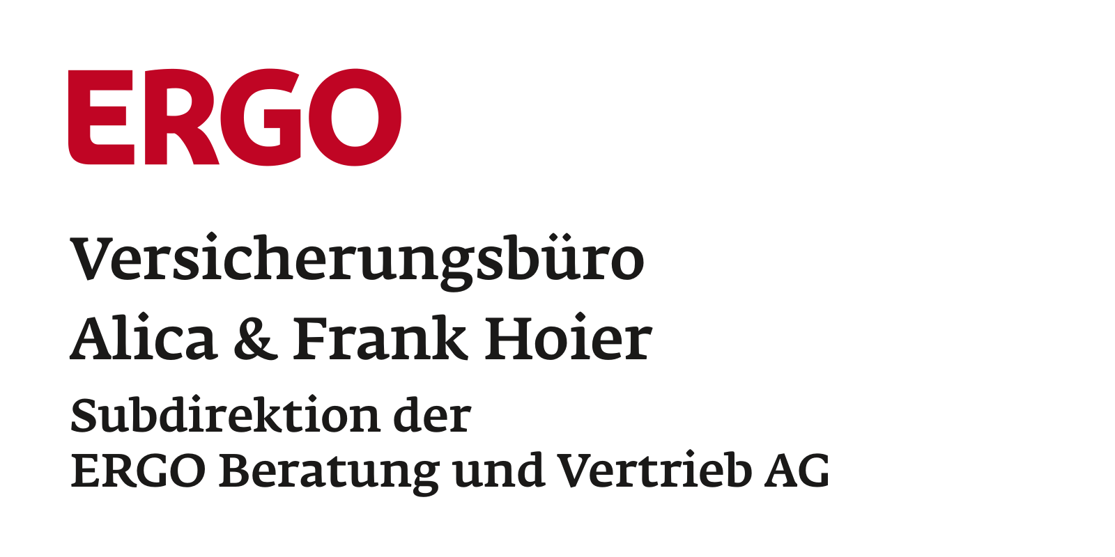 ERGO Versicherung Alica & Frank Hoier ERGO Versicherung Alica & Frank Hoier